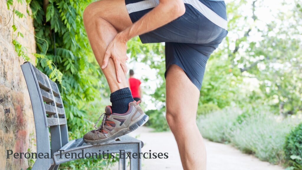 Peroneal Tendonitis Exercises