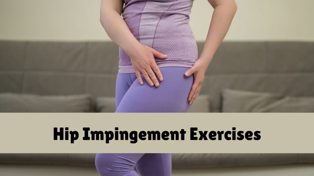 hip impingement exercises