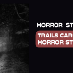 Trails Carolina Horror Stories