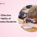 7 Highly Effective Study Habits of Successful Students