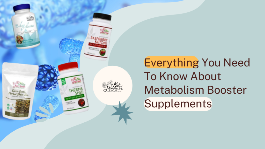 Metabolism Booster Supplements